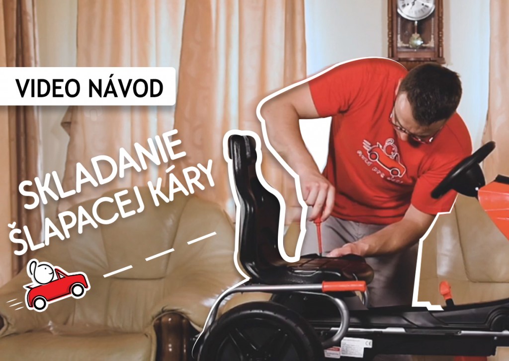 DETSKÁ ŠĽAPACIA KÁRA – AKO SI JU POSKLADAŤ? VIDEO NÁVOD