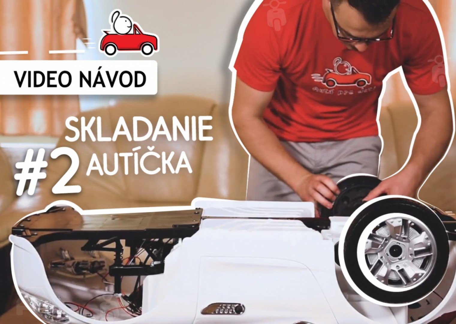 Elektrické autíčko #2 - ako si ho poskladať? VIDEO NÁVOD